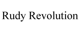 RUDY REVOLUTION trademark
