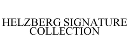 HELZBERG SIGNATURE trademark