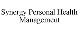 SYNERGY PERSONAL HEALTH MANAGEMENT trademark
