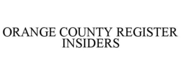 ORANGE COUNTY REGISTER INSIDERS trademark