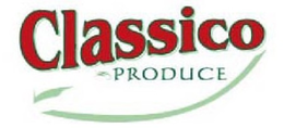 CLASSICO PRODUCE trademark