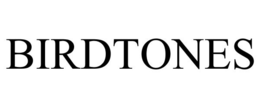 BIRDTONES trademark