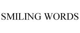 SMILING WORDS trademark