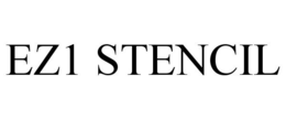 EZ1 STENCIL trademark