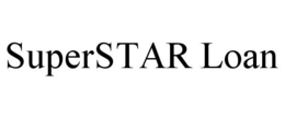 SUPERSTAR LOAN trademark