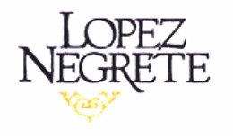 LOPEZ NEGRETE trademark
