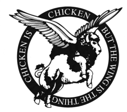 CHICKEN IS CHICKEN BUT THE WING IS THE THING trademark