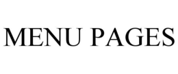 MENU PAGES trademark
