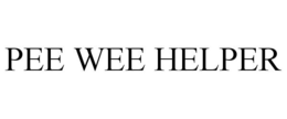 PEE WEE HELPER trademark