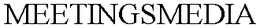 MEETINGSMEDIA trademark