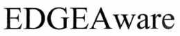 EDGEAWARE trademark