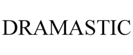 DRAMASTIC trademark