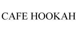 CAFE HOOKAH trademark