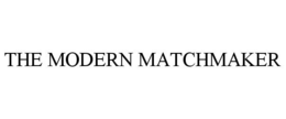 THE MODERN MATCHMAKER trademark