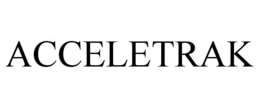 ACCELETRAK trademark