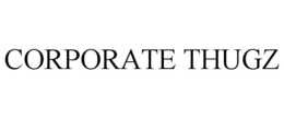 CORPORATE THUGZ trademark