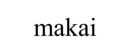 MAKAI trademark