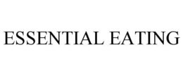 ESSENTIAL EATING trademark
