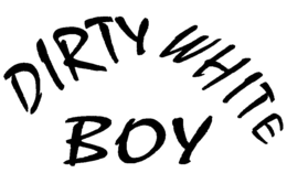 DIRTY WHITE BOY trademark
