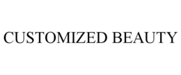 CUSTOMIZED BEAUTY trademark