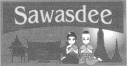 SAWASDEE trademark