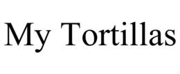 MY TORTILLAS trademark