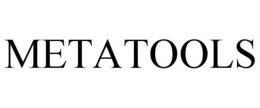 METATOOLS trademark