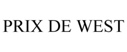 PRIX DE WEST trademark
