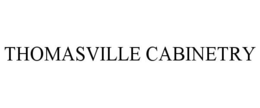 THOMASVILLE CABINETRY trademark