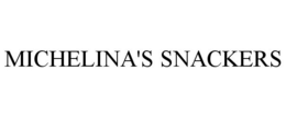 MICHELINA'S SNACKERS trademark