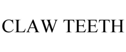 CLAW TEETH trademark
