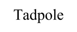 TADPOLE trademark