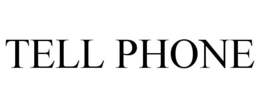 TELL PHONE trademark