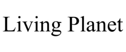 LIVING PLANET trademark