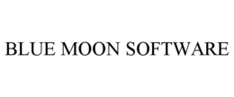 BLUE MOON SOFTWARE trademark