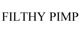 FILTHY PIMP trademark