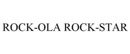 ROCK-OLA ROCK-STAR trademark