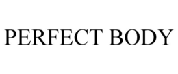 PERFECT BODY trademark