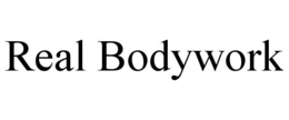 REAL BODYWORK trademark