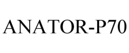 ANATOR-P70 trademark
