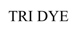 TRI DYE trademark