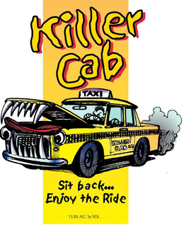KILLER CAB SIT BACK... ENJOY THE RIDE TAXI KILLER CAB CO. 13.8% AL C. BY VOL. trademark