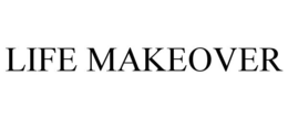 LIFE MAKEOVER trademark