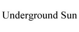 UNDERGROUND SUN trademark