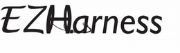 EZHARNESS trademark