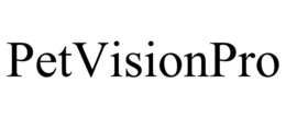 PETVISIONPRO trademark