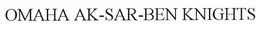 OMAHA AK-SAR-BEN KNIGHTS trademark
