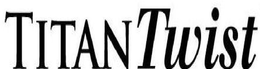 TITANTWIST trademark