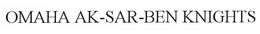 OMAHA AK-SAR-BEN KNIGHTS trademark