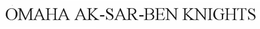 OMAHA AK-SAR-BEN KNIGHTS trademark